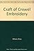 Craft of Crewel Embroidery by 