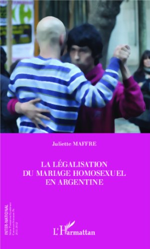 La  légalisation du mariage homosexuel en Argentine