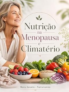Livro Nutrição na Menopausa e Climatério