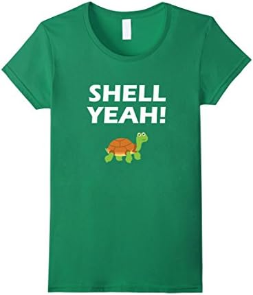 Womens Shell Yeah! Funny Turtle T-Shirt Large Kelly Green