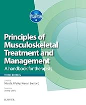 Principles of Musculoskeletal Treatment and Management - Volume 2: A Handbook for Therapists, 3e (Physiotherapy Essentials) Principles of Musculoskeletal Treatment and Management - Volume 2: A Handbook for Therapists, 3e (Physiotherapy Essentials)