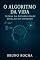 Livro O ALGORITMO DA VIDA: Teoria da Recursividade Escalar do Universo