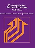 Fundamentals of Pretrial Litigation (Coursebook) by 