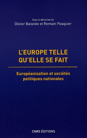 L' Europe telle qu'elle se fait