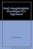 Hardcover Erm?dungs-Festigkeit : Grundlagen F?r Ingenieure [German] Book