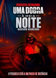 Livro Perfeito Estranho: Uma Dobra À Meia-Noite – Perfeito Estranho