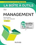La boîte à outils du Management - 2e éd. - 64 outils et méthodes: 64 outils et méthodes (BàO La Boîte à Outils) (French Edition) by