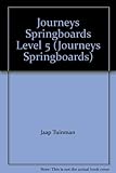 Paperback Journeys Springboards Level 5 (Journeys Springboards) Book
