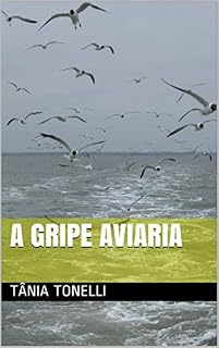 Livro A Gripe Aviaria