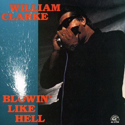 William Clarke - Sweet Blues- 23 Rare Blues Tracks - Zortam Music