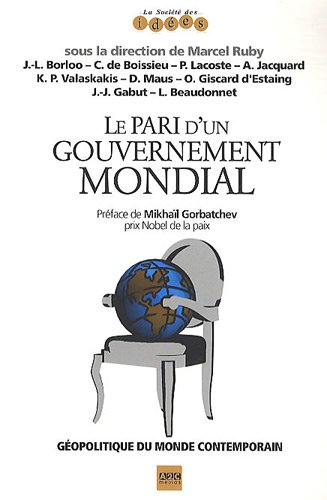 Le  pari d'un gouvernement mondial