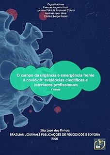 Livro O campo da urgência e emergência frente à covid-19: evidências científicas e interfaces profissionais