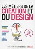 Les métiers de la création et du design by