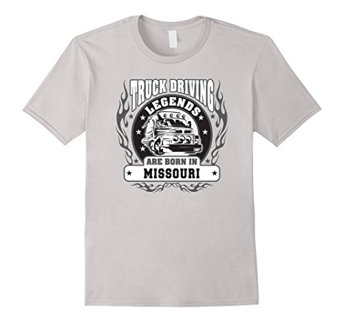 Mens Truck Driving Legends are Born in Missouri T-Shirt