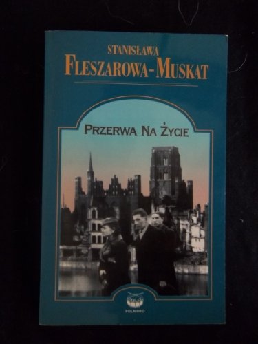 Przerwa Na Zycie