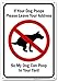 Funny Dog Poop Message Sign, 10x7 Rust Free Aluminum, Weather/Fade Resistant, Easy Mounting, Indoor/Outdoor Use, Made in USA