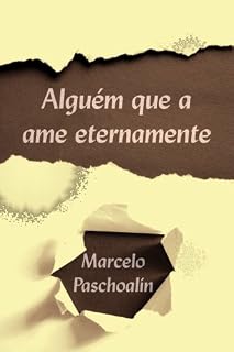 Livro Alguém que a ame eternamente