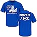 Chicago Cubs Fans. Don't Be a Dick Royal T-shirt (X-Large)