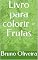 Livro Livro para colorir - Frutas