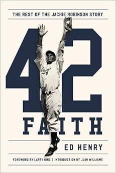 42 Faith The Rest of the Jackie Robinson Story