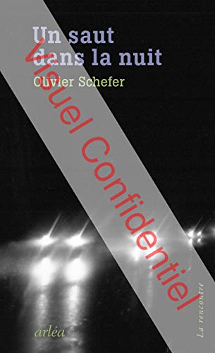 Un saut dans la nuit