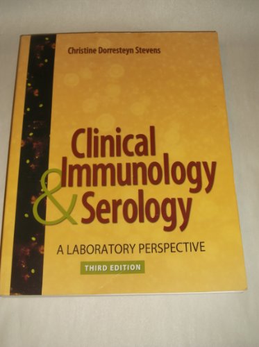 Clinical Immunology Amp Serology A Laboratory Perspective