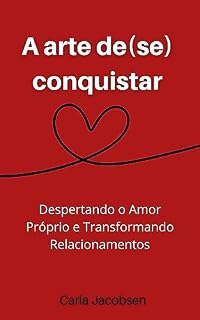 Livro A arte de (se) conquistar