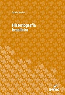 Livro Historiografia brasileira (Série Universitária)