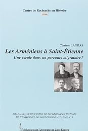 Les  Arméniens à Saint-Étienne