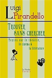 Trouver sans chercher