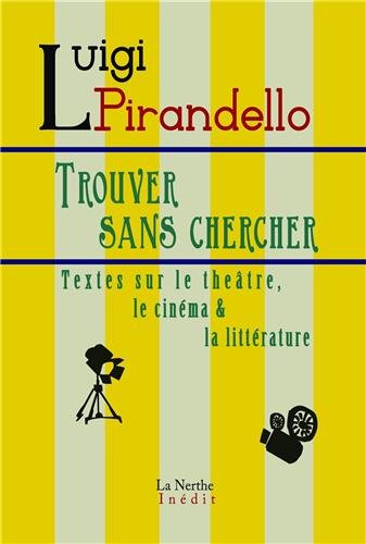 Trouver sans chercher