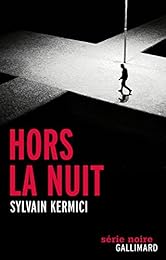 Hors la nuit