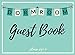 Dorm Room Guest Book: Please Sign In, Fill-In-The-Blank Log Book to let Vistors Doodle, and Leave Notes and Messages for College Students by 