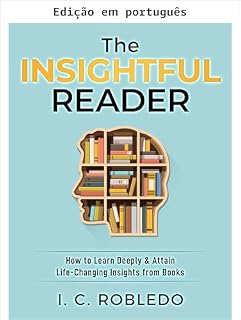 Livro O leitor perspicaz (Ferramentas intelectuais: guias de genialidade, truques de memória e maestria cognitiva Livro 7)