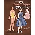 Dollys and Friends Originals 1950s Paper Dolls: Fifties Vintage Fashion Paper Doll Collection (Dollys and Friends ORIGINALS P