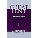 Great Lent: Journey to Pascha