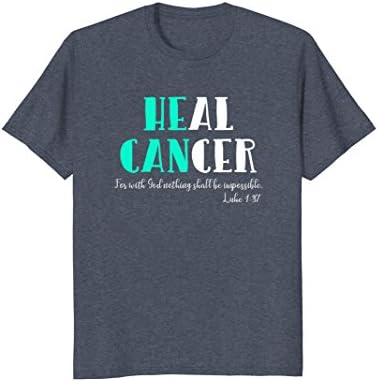 Mens He Can Heal Cancer | God Heals Luke 1:37 Bible Verse T-Shirt Large Heather Blue