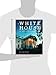 The White House: The History of an American Idea: The History of an American Idea (White House Historical Association)