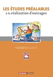 Les  études préalables à la réalisation d'ouvrages