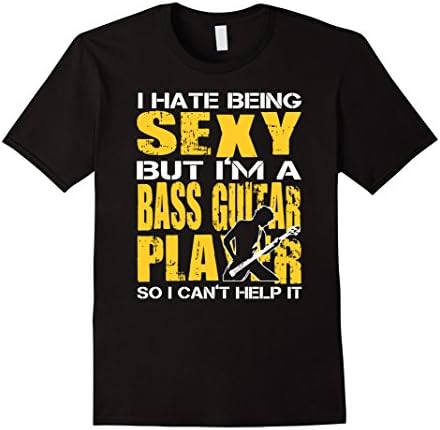 Men's Sexy Bassist T-shirt - Funny Bass Player Gift Large Black