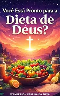 Livro Você Está Pronto para a Dieta de Deus?