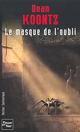 Le  masque de l'oubli