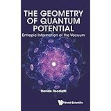 Geometry of Quantum Potential, The: Entropic Information of the Vacuum