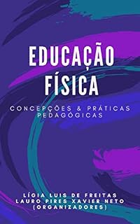 Livro Educação Física: Concepções e Práticas Pedagógicas