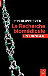 La  recherche biomédicale en danger