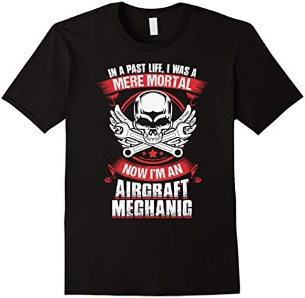 Men's Aircraft Mechanic T-Shirt Gift - Mere Mortals Medium Black