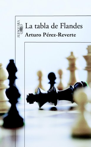 La tabla de Flandes (Spanish Edition)