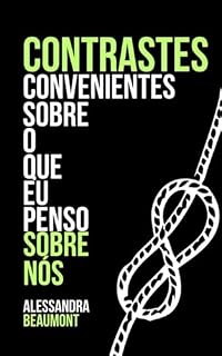 Livro Contrates Convenientes Sobre O Que Penso Sobre Nós