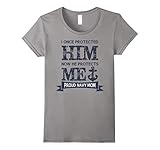 Once Protected Him Now He Protects Me Proud Navy Mom Tshirt - Female XL - Slate