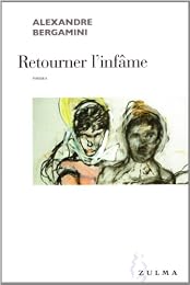 Retourner l'infâme